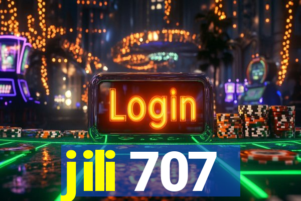 jili 707